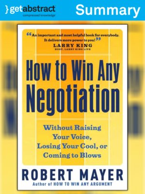 cover image of How to Win Any Negotiation (Summary)